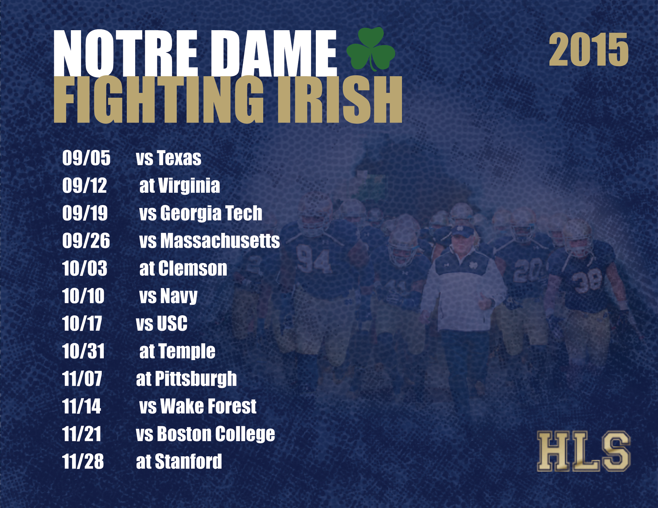 2015 notre dame football schedule - her loyal sons