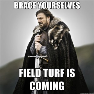 Field Turf Is Coming